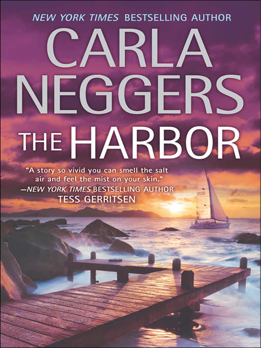 Title details for The Harbor by Carla Neggers - Wait list
